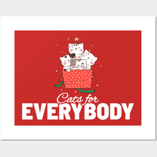 Cats for Everybody - Cats Presents Posters and Art